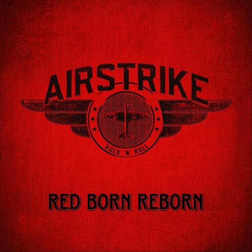 Airstrike - Red Born Reborn (2023)