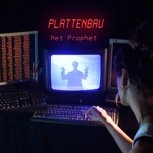 Plattenbau - Net Prophet (2023)