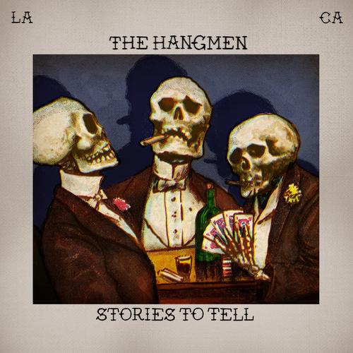 The Hangmen - Stories To Tell (2023)
