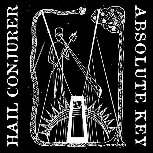 HAIL CONJURER & ABSOLUTE KEY - Trident and Vision (2023)