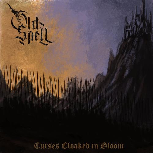 Old Spell - Curses Cloaked in Gloom (2023)