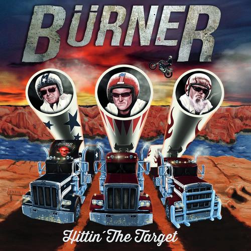 Burner - Hittin&#180; The Target (2023)