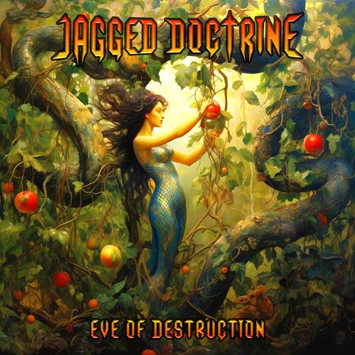 Jagged Doctrine - Eve of Destruction (2023)