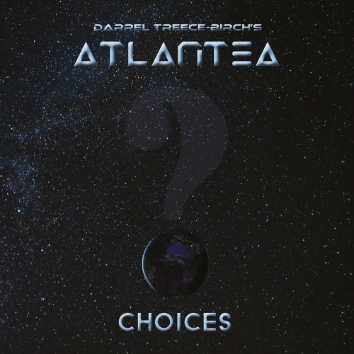 Darrel Treece Birchs Atlantea - Choices (2023)