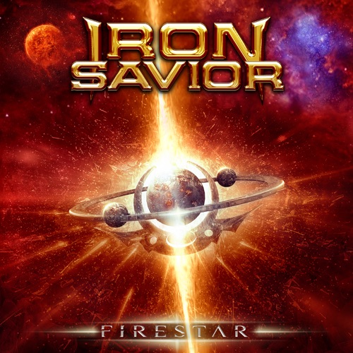 Iron Savior - Firestar (2023) CD + Scans  + Bonus Track
