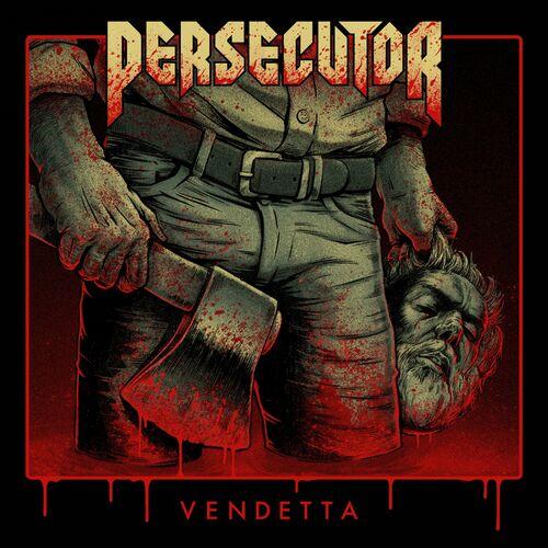 Persecutor - Vendetta (2023)