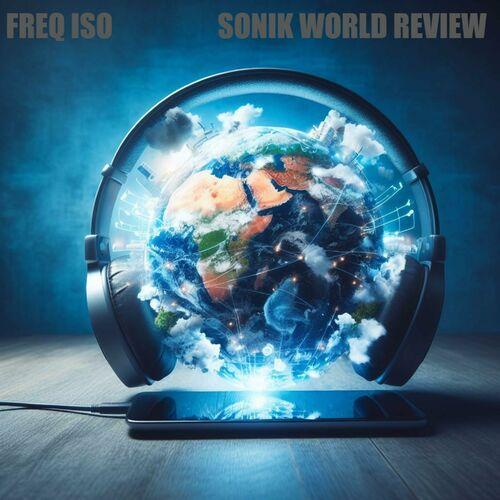 FREQ ISO - SONIK WORLD REVIEW (2023)