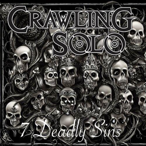 Crawling Solo - 7 Deadly Sins (2023)