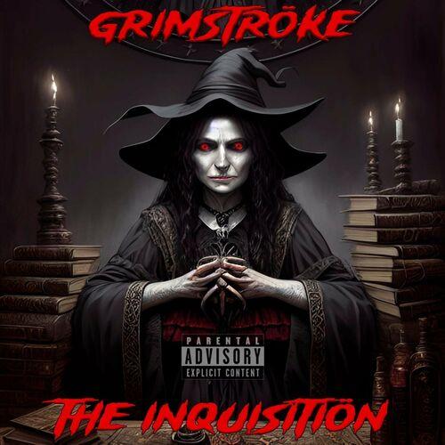 grimstroke - The Inquisition (2023)