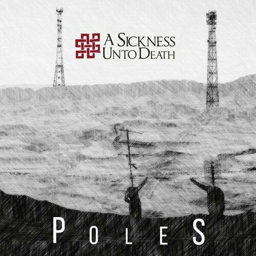 A Sickness Unto Death - Poles (2023)