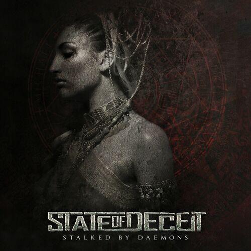 State of Deceit - Stalked By Daemons (2023)