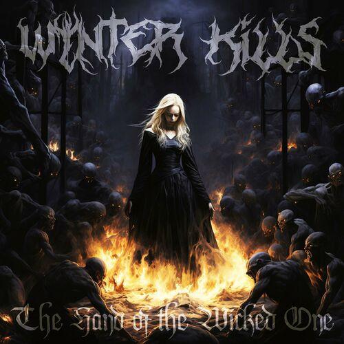 Wynter Kills - The Hand of the Wicked One (2023)