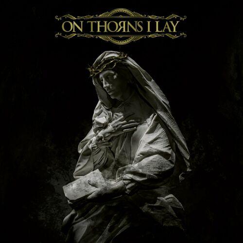 On Thorns I Lay - On Thorns I Lay (2023)