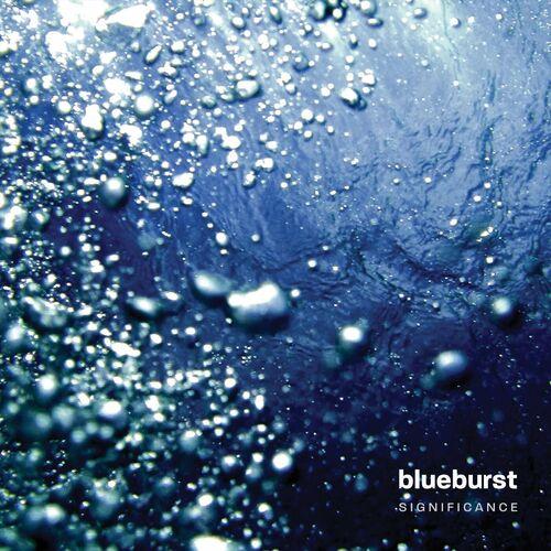 Blueburst - Significance (2023)