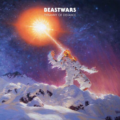 Beastwars - Tyranny Of Distance (2023)