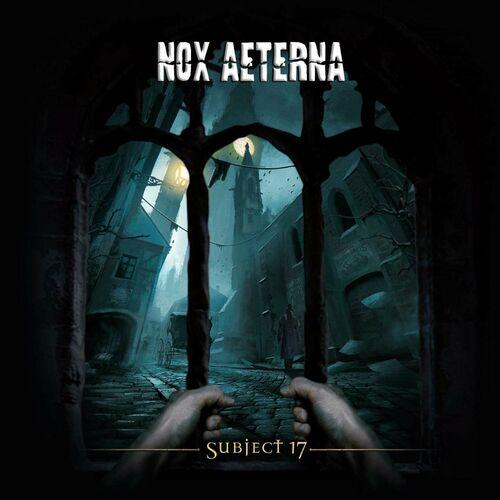 Nox Aeterna - Subject 17 (2023)