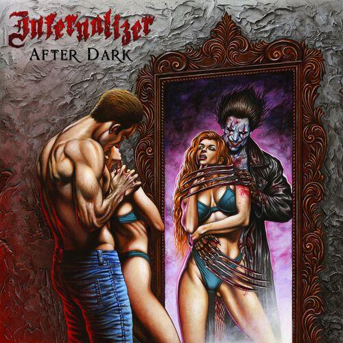 Infernalizer - After Dark (2023)