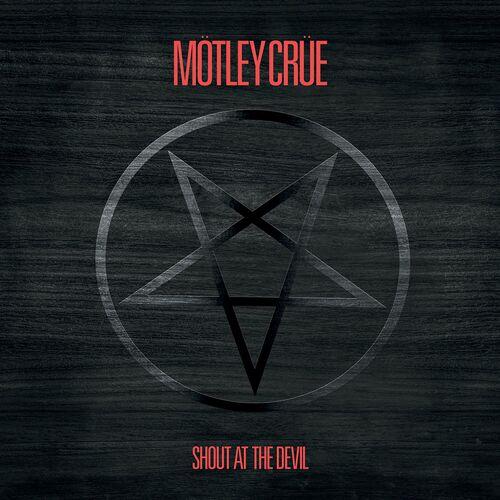 Motley Crue - Shout At The Devil (40th Anniversary) (1983/2023)
