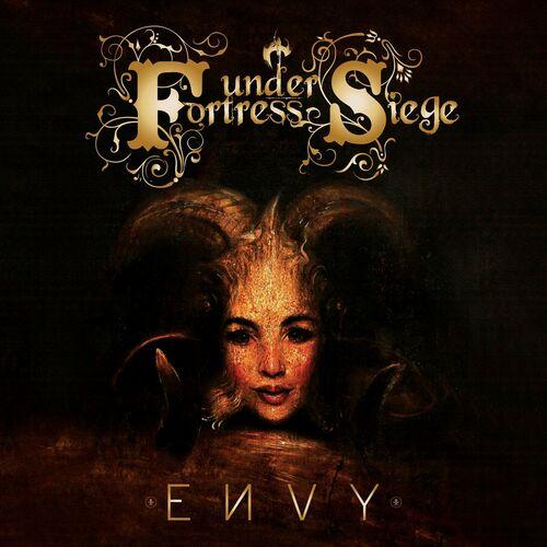 Fortress Under Siege - Envy (2023)