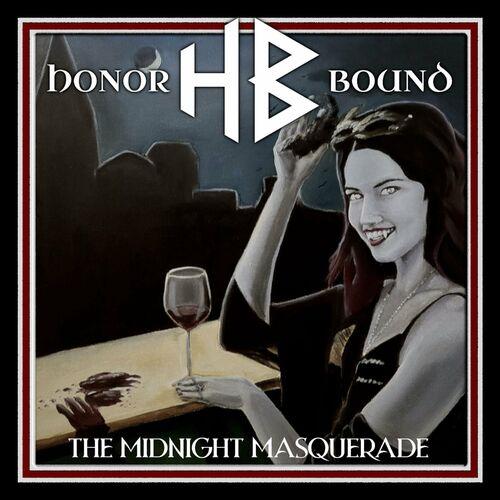 Honor Bound - Midnight Masquerade (2023)