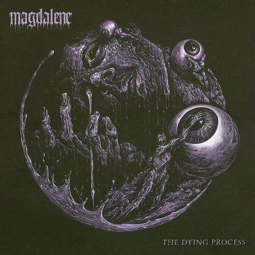 magdalene - The Dying Process (2023)