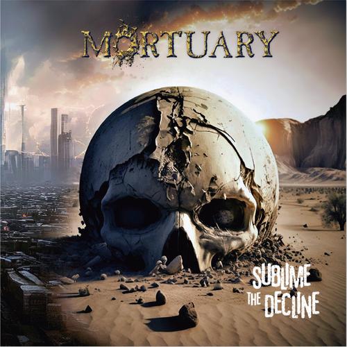 MORTUARY - SUBLIME THE DECLINE (2023)