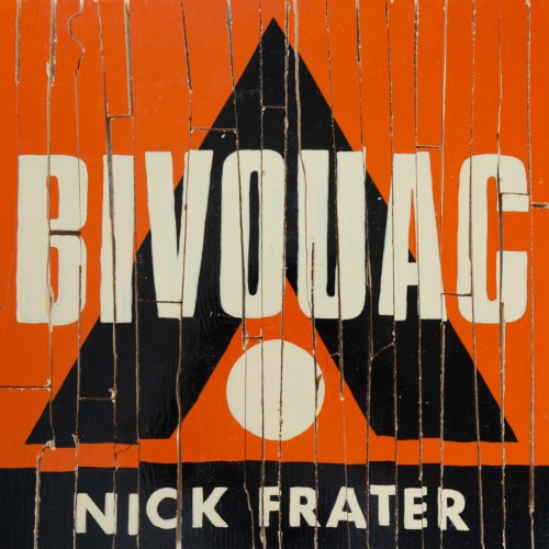 Nick Frater - Bivouac (2023)