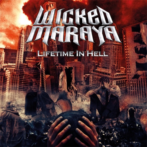 Wicked Maraya - Lifetime In Hell (2016)