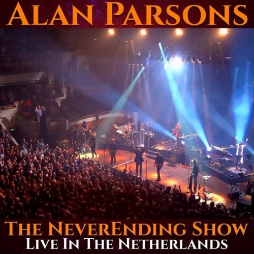 Alan Parsons - Тhе NеvеrЕnding Shоw: Livе In Тhе Nеthеrlаnds [2СD] (2021)