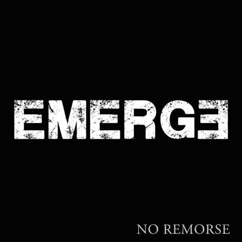 Emerge - No Remorse (2023)