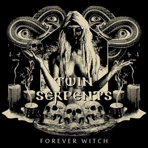 Twin Serpents - Forever Witch (2023)