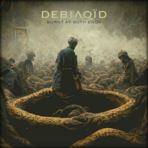 Debivoid - Burnt at Both Ends [EP] (2023)