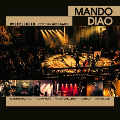 Mando Diao - MTV Unplugged - Efter solnedg&#229;ngen (2023)
