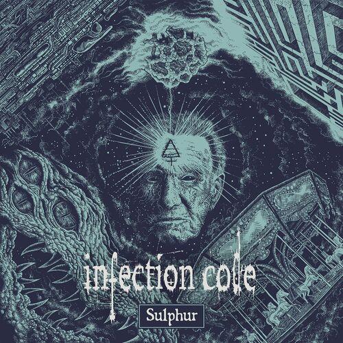 Infection Code - Sulphur (2023)