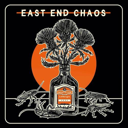 East End Chaos - Endstation Lethargie (2023)