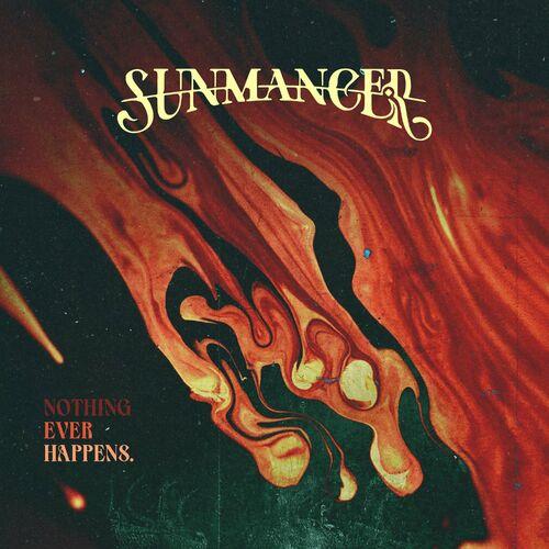 Sunmancer - Nothing Ever Happens [EP] (2023)