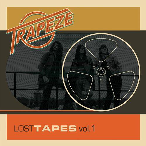Trapeze - Lost Tapes, Vol. 1 (2023)