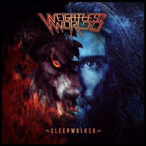 Weightless World - Sleepwalker (2023)
