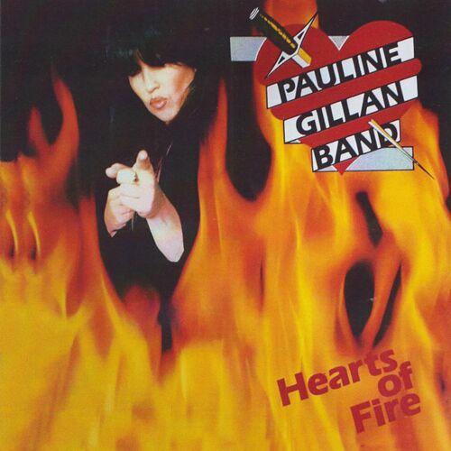 Pauline Gillan Band - Hearts Of Fire (2023) Reissue Cherry Red Records