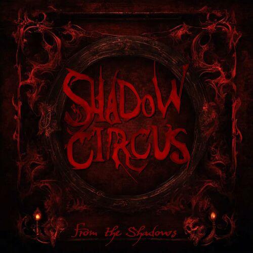 Shadow Circus - From the Shadows (2023)