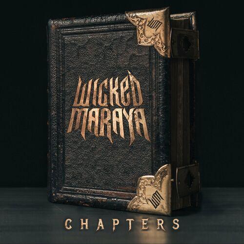 Wicked Maraya - Chapters [EP] (2023)