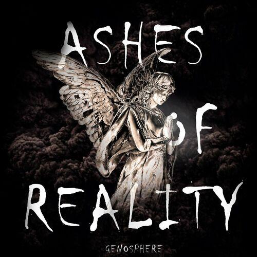Genosphere - Ashes of Reality (2023)