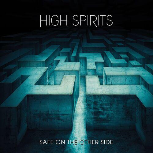 High Spirits - Safe on the Other Side (2023)