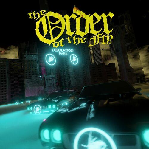 The Order of the Fly - Desolation Park (2023)