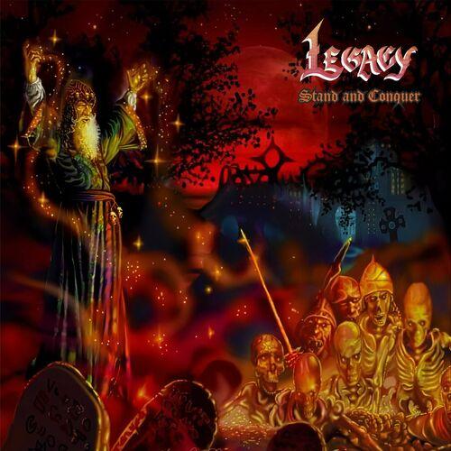 Legacy - Stand And Conquer (20th Anniversary 2023) + Bonus Tracks