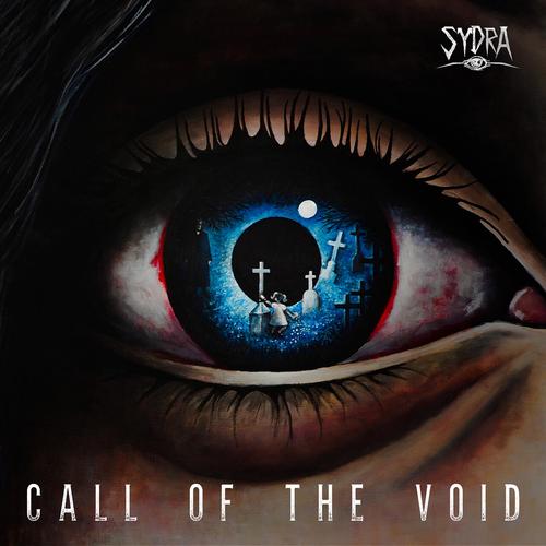 Sydra - Call of the Void (2023)