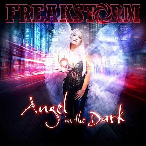 Freakstorm - Angel In The Dark (2023)