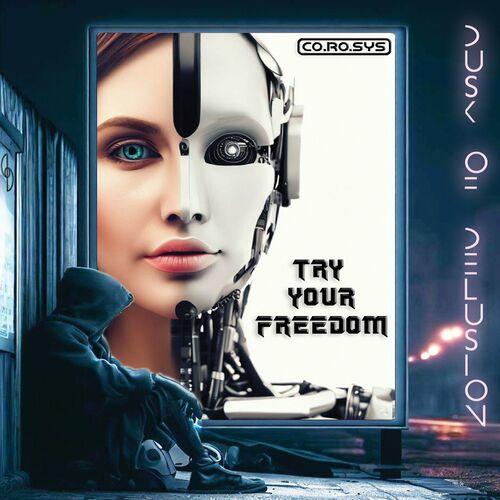 DUSK OF DELUSION - Try Your Freedom [EP] (2023)