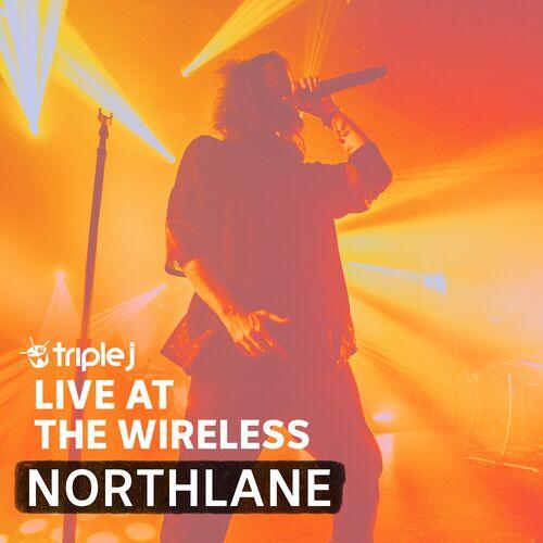 NORTHLANE - triple j Live At The Wireless - Enmore Theatre, Sydney 2022 (2023)