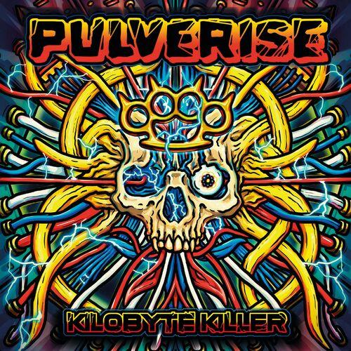 Pulverise - Kilobyte Killer [EP] (2023)